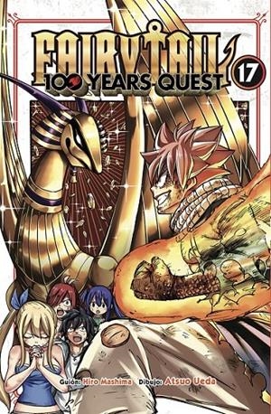 FAIRY TAIL 100 YEARS QUEST 17 | 9788467970777 | HIRO MASHIMA | Tienda de Cómics, Manga, Magic y Pokémon en Torrejón de Ardoz