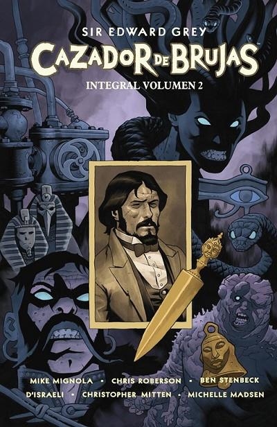 SIR EDWARD GREY CAZADOR DE BRUJAS INTEGRAL 2 | 9788467978438 | MIKE MIGNOLA - KIM NEWMAN - JOHN ARCUDI | Tienda de Cómics, Manga, Magic y Pokémon en Torrejón de Ardoz