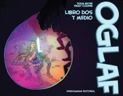 OGLAF LIBRO DOS Y MEDIO | 9788410126435 | Tienda de Cómics, Manga, Magic y Pokémon en Torrejón de Ardoz
