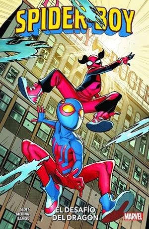 SPIDER-BOY # 03 EL DESAFÍO DEL DRAGÓN | 9791370130992 | TY TEMPLETON - DAN SLOTT - PACO MEDINA | Tienda de Cómics, Manga, Magic y Pokémon en Torrejón de Ardoz