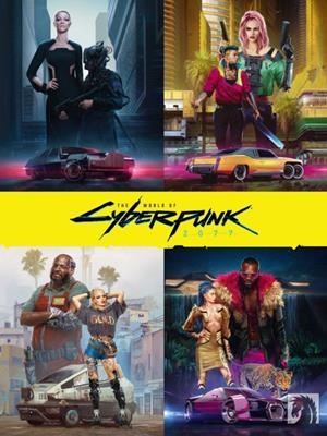 THE WORLD OF CYBERPUNK 2077 | 9788413344072 | Tienda de Cómics, Manga, Magic y Pokémon en Torrejón de Ardoz