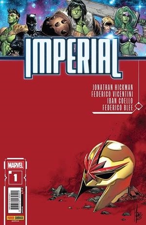 IMPERIAL # 01 | 9791370132521 | JONATHAN HICKMAN - IBAN COELLO - FEDERICO VICENTINI | Tienda de Cómics, Manga, Magic y Pokémon en Torrejón de Ardoz