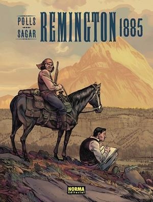 REMINGTON 1885 | 9788467978919 | SAGAR - JOSEP MARIA POLLS | Tienda de Cómics, Manga, Magic y Pokémon en Torrejón de Ardoz