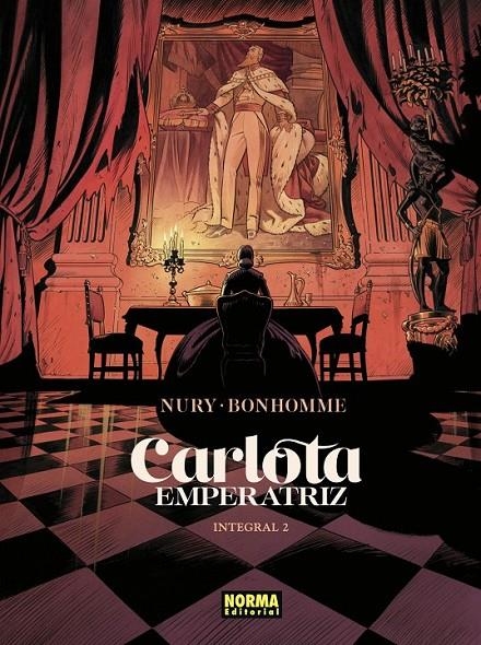 CARLOTA EMPERATRIZ INTEGRAL 02 | 9788467978926 | FABIEN NURY - MATTHIEU BONHOMME | Tienda de Cómics, Manga, Magic y Pokémon en Torrejón de Ardoz