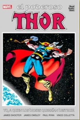 EL PODEROSO THOR YO A QUIEN LOS DIOSES QUERRÍAN DESTRUIR | 9788410497566 | JIM SHOOTER - JIM OWSLEY - PAUL RYAN | Tienda de Cómics, Manga, Magic y Pokémon en Torrejón de Ardoz