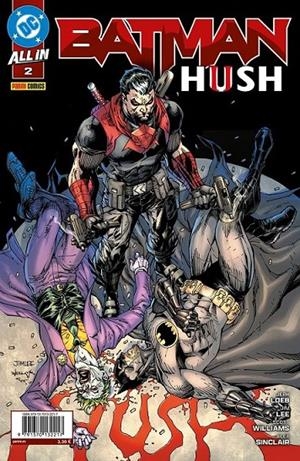 ALL IN BATMAN: HUSH II # 02 | 9791370132217 | JIM LEE - JEPH LOEB | Tienda de Cómics, Manga, Magic y Pokémon en Torrejón de Ardoz