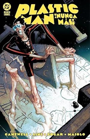 DC BLACK LABEL # 05 ¡PLASTIC MAN NUNCA MÁS! | 9791370132798 | CHRISTOPHER CANTWELL - ALEX LINS | Tienda de Cómics, Manga, Magic y Pokémon en Torrejón de Ardoz