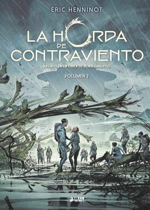 LA HORDA DE CONTRAVIENTO # 02 | 9791387822569 | ERIC HENNINOT | Tienda de Cómics, Manga, Magic y Pokémon en Torrejón de Ardoz