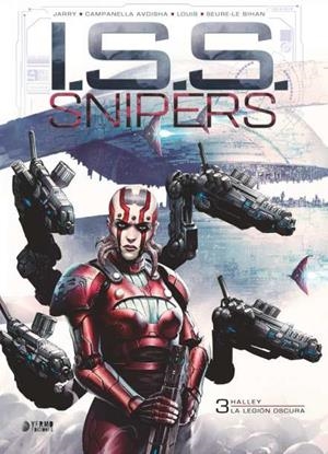 I.S.S. SNIPERS VOL 3 HALLEY / LA LEGIÓN OSCURA | 9791387822644 | NICOLAS JARRY - ERION CAMPANELLA AVDISHA - LOUIS - ERWAN SEURE-LE BIHAN | Tienda de Cómics, Manga, Magic y Pokémon en Torrejón de Ardoz