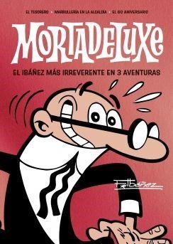 MORTADELUXE 2 | 9788402430762 | FRANCISCO IBÁÑEZ | Tienda de Cómics, Manga, Magic y Pokémon en Torrejón de Ardoz