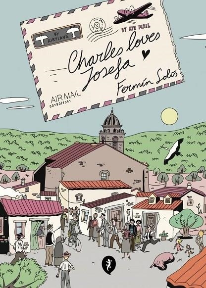 CHARLES LOVES JOSEFA | 9788419409942 | FERMÍN SOLÍS | Tienda de Cómics, Manga, Magic y Pokémon en Torrejón de Ardoz