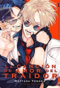 LA CANCIÓN DE AMOR DEL TRAIDOR # 01 | 9791387831554 | MOTTASU TONOKA | Tienda de Cómics, Manga, Magic y Pokémon en Torrejón de Ardoz