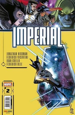 IMPERIAL # 02 | 9791370133412 | JONATHAN HICKMAN - IBAN COELLO - FEDERICO VICENTINI | Tienda de Cómics, Manga, Magic y Pokémon en Torrejón de Ardoz