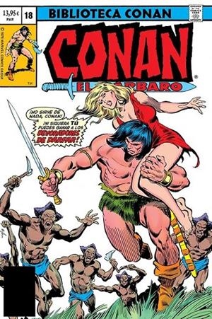 BIBLIOTECA CONAN. CONAN EL BÁRBARO 18 DE 1979 A 1980 | 9791370133009 | ROY THOMAS - JOHN BUSCEMA | Tienda de Cómics, Manga, Magic y Pokémon en Torrejón de Ardoz