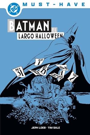 DC MUST-HAVE BATMAN EL LARGO HALLOWEEN | 9791370132552 | TIM SALE - JEPH LOEB | Tienda de Cómics, Manga, Magic y Pokémon en Torrejón de Ardoz