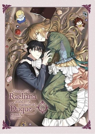 CÓMO RAELIANA ACABÓ EN LA MANSIÓN DEL DUQUE 08 | 9788467969740 | WHALE - MILCHA | Tienda de Cómics, Manga, Magic y Pokémon en Torrejón de Ardoz