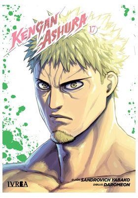 KENGAN ASHURA 17 | 9791387892845 | SANDROVICH YABAKO - DAROMEON | Tienda de Cómics, Manga, Magic y Pokémon en Torrejón de Ardoz