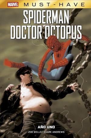 MARVEL MUST-HAVE SPIDERMAN DOCTOR OCTOPUS AÑO UNO | 9791370130763 | ZEB WELLS - KAARE ANDREWS | Tienda de Cómics, Manga, Magic y Pokémon en Torrejón de Ardoz