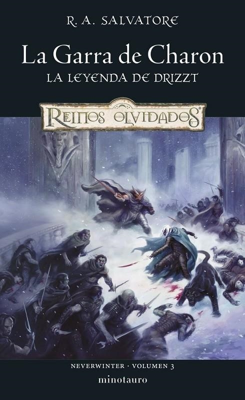 NEVERWINTER 3 LA GARRA DE CHARON | 9788445010921 | R A SALVATORE | Tienda de Cómics, Manga, Magic y Pokémon en Torrejón de Ardoz