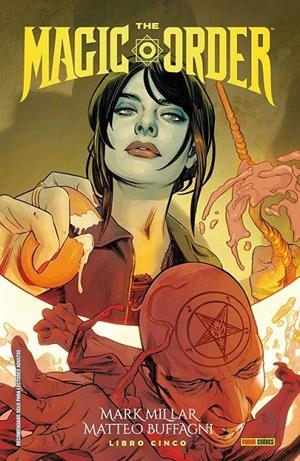 THE MAGIC ORDER 05 | 9791370132828 | MARK MILLAR - MATTEO BUFFAGNI | Tienda de Cómics, Manga, Magic y Pokémon en Torrejón de Ardoz