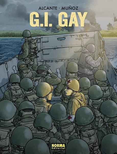 G.I. GAY | 9788467978940 | ALCANTE - BERNARDO MUÑOZ | Tienda de Cómics, Manga, Magic y Pokémon en Torrejón de Ardoz