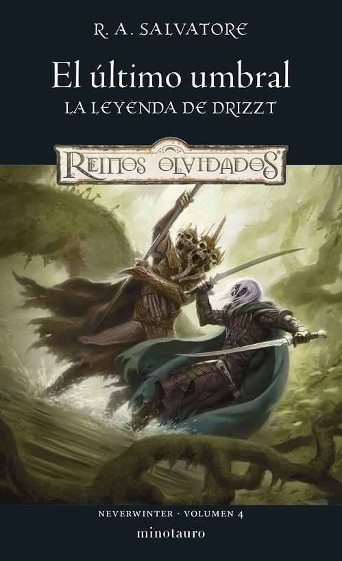 NEVERWINTER 4 EL ULTIMO UMBRAL | 9788445010860 | R. A. SALVATORE | Tienda de Cómics, Manga, Magic y Pokémon en Torrejón de Ardoz
