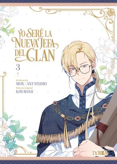 YO SERÉ LA NUEVA JEFA DEL CLAN # 03 | 9791387981549 | ANT STUDIO - MON - KIM ROAH | Tienda de Cómics, Manga, Magic y Pokémon en Torrejón de Ardoz