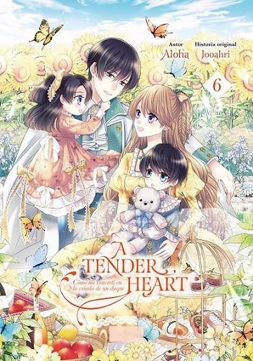 A TENDER HEART 06 | 9788467976243 | ALOHA - JOOAHRI | Tienda de Cómics, Manga, Magic y Pokémon en Torrejón de Ardoz