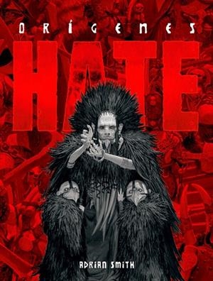 HATE, ORÍGENES | 9788410446960 | ADRIAN SMITH | Tienda de Cómics, Manga, Magic y Pokémon en Torrejón de Ardoz