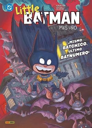 LITTLE BATMAN, MES UNO # 02 ¡ MISMO BATCHICO, ÚLTIMO BATNÚMERO ! | 9791370132972 | MORGAN EVANS - JON MIKEL | Tienda de Cómics, Manga, Magic y Pokémon en Torrejón de Ardoz