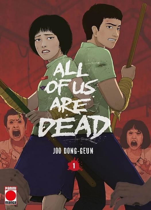 ALL OF US ARE DEAD # 01 | 9791370133542 | JOO DONG-GEUN | Tienda de Cómics, Manga, Magic y Pokémon en Torrejón de Ardoz