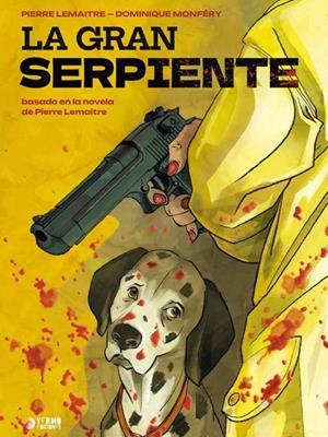 LA GRAN SERPIENTE | 9791388029066 | PIERRE LEMAITRE - DOMINIQUE MONFÉRY | Tienda de Cómics, Manga, Magic y Pokémon en Torrejón de Ardoz