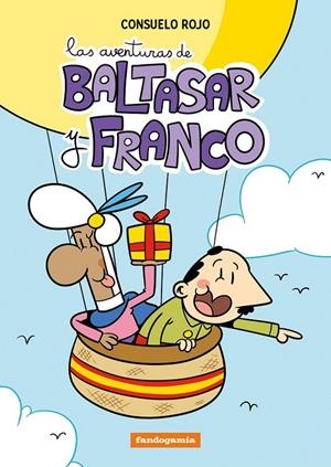 LAS AVENTURAS DE BALTASAR Y FRANCO | 9788410126428 | CONSUELO ROJO | Tienda de Cómics, Manga, Magic y Pokémon en Torrejón de Ardoz