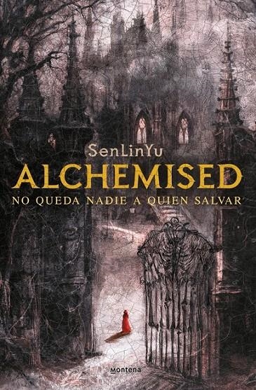 ALCHEMISED: NO QUEDA NADIE A QUIEN SALVAR | 9788410050075 | SENLINYU | Tienda de Cómics, Manga, Magic y Pokémon en Torrejón de Ardoz