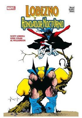 MARVEL GRAPHIC NOVELS. LOBEZNO Y RONDADOR NOCTURNO | 9788410497641 | GENE COLAN SCOTT LOBDELL | Tienda de Cómics, Manga, Magic y Pokémon en Torrejón de Ardoz