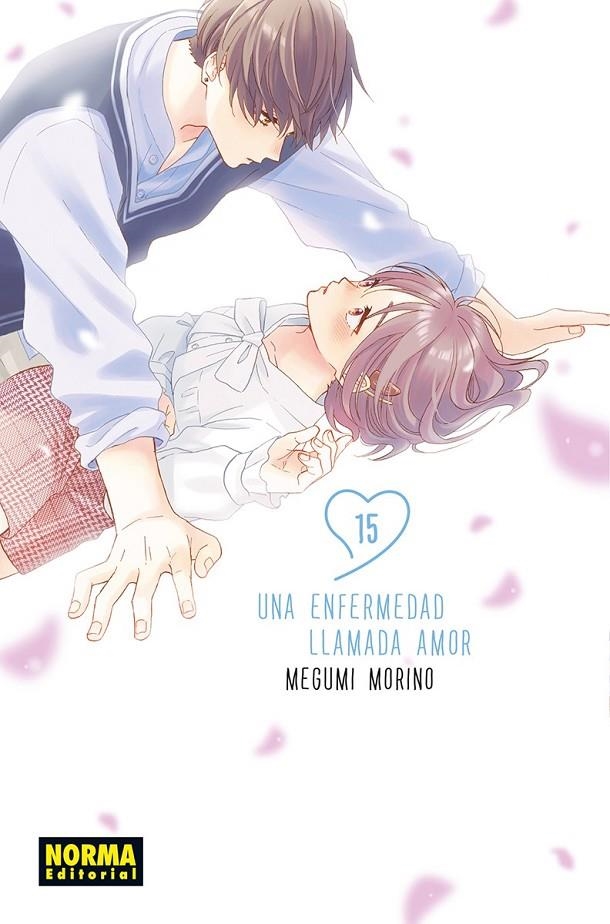 UNA ENFERMEDAD LLAMADA AMOR 15 | 9788467977714 | MEGUMI MORINO | Tienda de Cómics, Manga, Magic y Pokémon en Torrejón de Ardoz