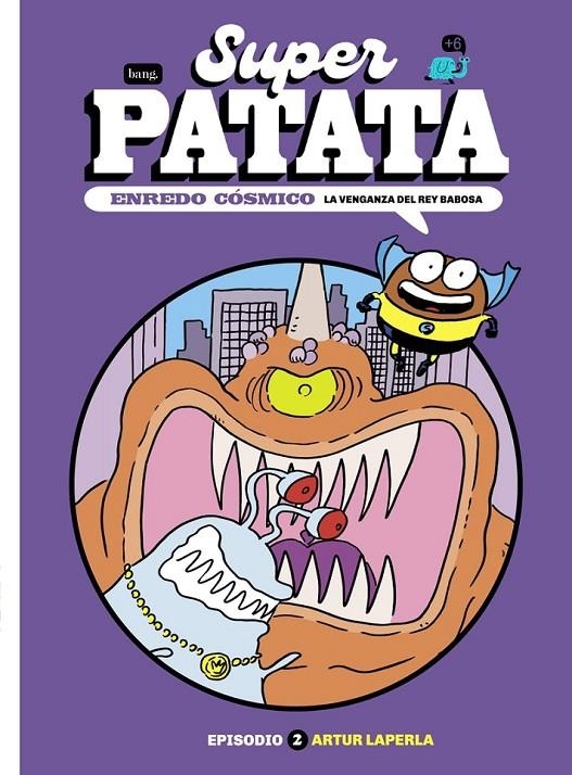 SUPERPATATA, ENREDO CÓSMICO # 02 LA VENGANZA DEL REY BABOSA | 9788413714769 | Tienda de Cómics, Manga, Magic y Pokémon en Torrejón de Ardoz