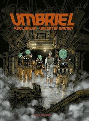 UMBRIEL | 9788419949448 | RAÚL BALEN - VALENTÍN RAMÓN | Tienda de Cómics, Manga, Magic y Pokémon en Torrejón de Ardoz