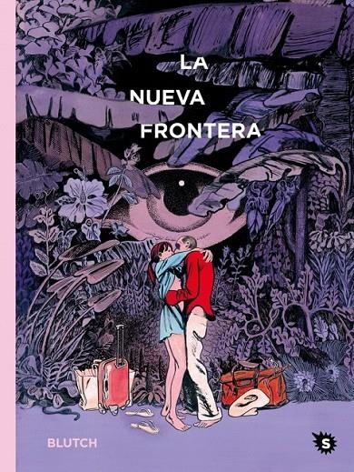 LA NUEVA FRONTERA | 9788412572810 | BLUTCH | Tienda de Cómics, Manga, Magic y Pokémon en Torrejón de Ardoz