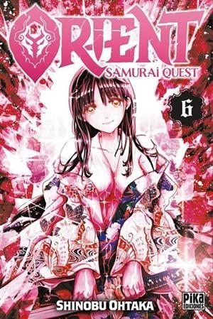 ORIENT: SAMURAI QUEST 06 | 9782811696610 | SHINOBU OHTAKA | Tienda de Cómics, Manga, Magic y Pokémon en Torrejón de Ardoz