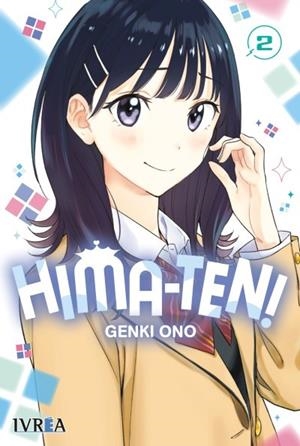 HIMA-TEN! VOL.2 | 9791388024139 | ONO, GENKI | Tienda de Cómics, Manga, Magic y Pokémon en Torrejón de Ardoz