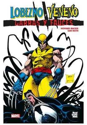 LOBEZNO Y VENENO, GARRAS Y FAUCES NOVELAS GRÁFICAS MARVEL (PORTADA PROVISIONAL) | 9788410497696 | HOWARD MACKIE - SAM KIETH | Tienda de Cómics, Manga, Magic y Pokémon en Torrejón de Ardoz