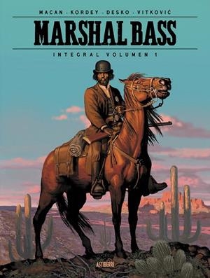 MARSHAL BASS INTEGRAL # 01 | 9788410332751 | DARKO MACAN - IGOR KORDEY - DESKO - NIKOLA VITKOVIC | Tienda de Cómics, Manga, Magic y Pokémon en Torrejón de Ardoz