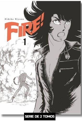 FIRE! # 01 | 9791387822583 | HIDEKO MIZUNO | Tienda de Cómics, Manga, Magic y Pokémon en Torrejón de Ardoz