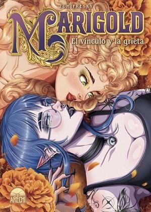 MARIGOLD, EL VÍNCULO Y LA GRIETA | 9791387822965 | ZUMIFRESKY | Tienda de Cómics, Manga, Magic y Pokémon en Torrejón de Ardoz