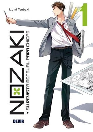 NOZAKI Y SU REVISTA MENSUAL PARA CHICAS # 01 | 9791387885328 | IZUMI TSUBAKI | Tienda de Cómics, Manga, Magic y Pokémon en Torrejón de Ardoz