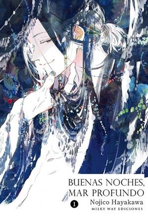 BUENAS NOCHES, MAR PROFUNDO # 01 | 9791387831998 | NOJICO HAYAKAWA | Tienda de Cómics, Manga, Magic y Pokémon en Torrejón de Ardoz