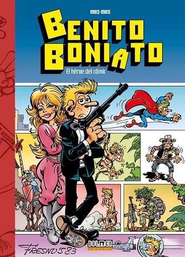 BENITO BONIATO # 02 HÉROE DEL CÓMIC DE 1982 A 1985 | 9791387689681 | HNOS. FRESNO | Tienda de Cómics, Manga, Magic y Pokémon en Torrejón de Ardoz