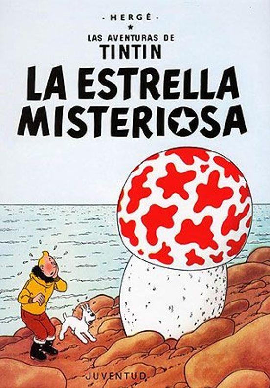 LAS AVENTURAS DE TINTIN. LA ESTRELLA MISTERIOSA | 9788426114167 | HERGE | Tienda de Cómics, Manga, Magic y Pokémon en Torrejón de Ardoz