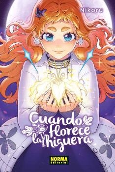 CUANDO FLORECE LA HIGUERA | 9788467979558 | NIKORU | Tienda de Cómics, Manga, Magic y Pokémon en Torrejón de Ardoz